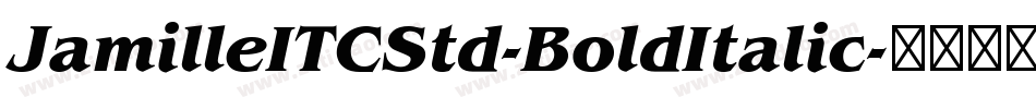 JamilleITCStd-BoldItalic字体转换