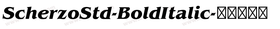 ScherzoStd-BoldItalic字体转换