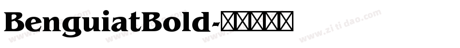 BenguiatBold字体转换