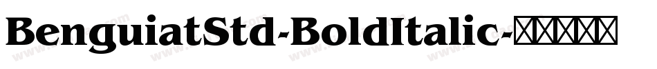 BenguiatStd-BoldItalic字体转换