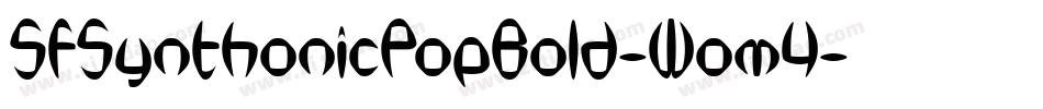 SfSynthonicPopBold-Wom4字体转换 SfSynthonicPopBold-Wom4字体转换