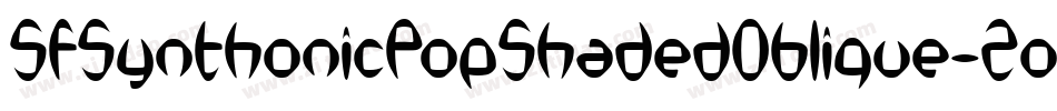 SfSynthonicPopShadedOblique-Zonx字体转换 SfSynthonicPopShadedOblique-Zonx字体转换