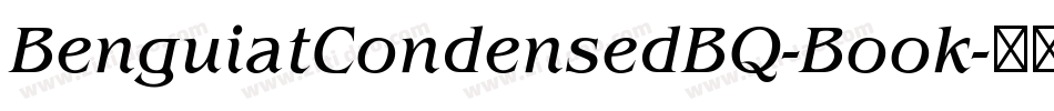 BenguiatCondensedBQ-Book字体转换