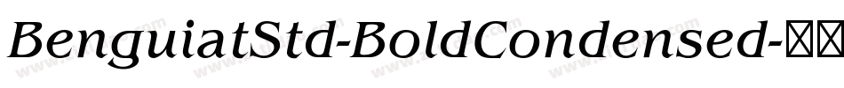 BenguiatStd-BoldCondensed字体转换