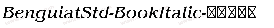 BenguiatStd-BookItalic字体转换