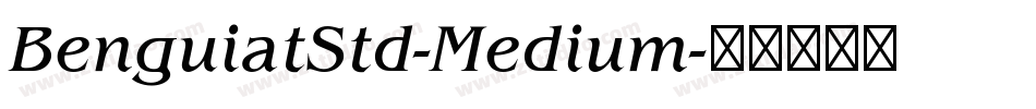 BenguiatStd-Medium字体转换