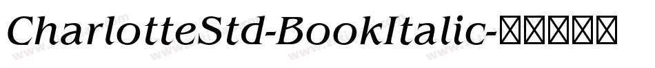 CharlotteStd-BookItalic字体转换
