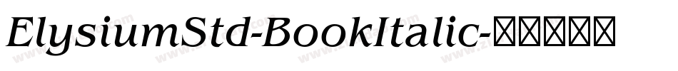 ElysiumStd-BookItalic字体转换