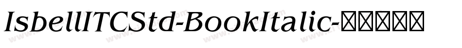 IsbellITCStd-BookItalic字体转换