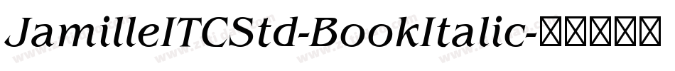 JamilleITCStd-BookItalic字体转换