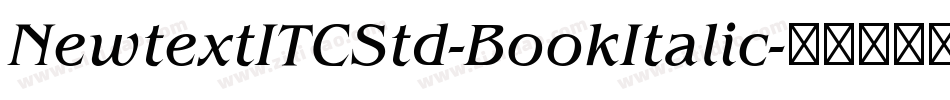 NewtextITCStd-BookItalic字体转换