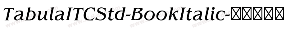 TabulaITCStd-BookItalic字体转换