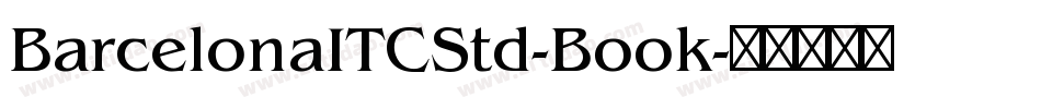 BarcelonaITCStd-Book字体转换