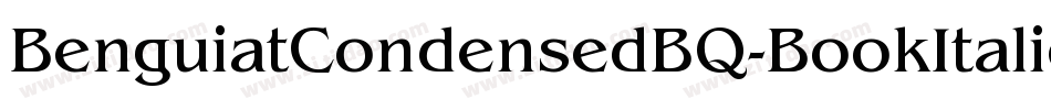 BenguiatCondensedBQ-BookItalic字体转换