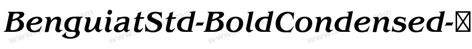 BenguiatStd-BoldCondensed字体转换