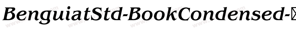 BenguiatStd-BookCondensed字体转换
