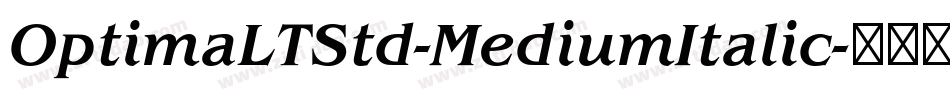 OptimaLTStd-MediumItalic字体转换