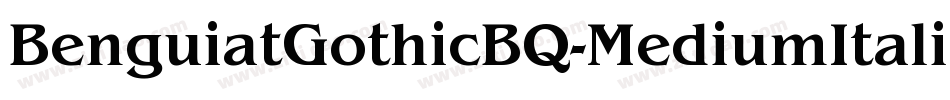 BenguiatGothicBQ-MediumItalic字体转换