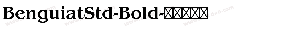 BenguiatStd-Bold字体转换