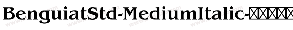 BenguiatStd-MediumItalic字体转换