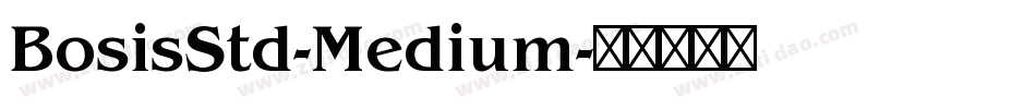 BosisStd-Medium字体转换