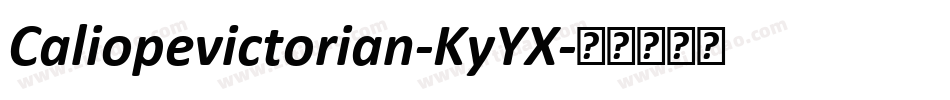 Caliopevictorian-KyYX字体转换