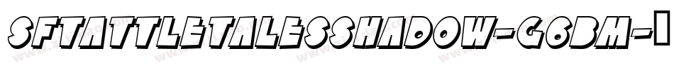 SfTattleTalesShadow-G6Bm字体转换