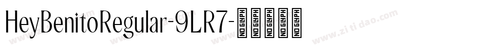 HeyBenitoRegular-9LR7字体转换