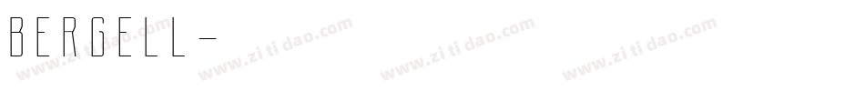 BERGELL字体转换