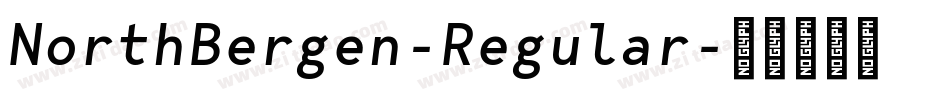 NorthBergen-Regular字体转换