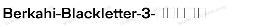 Berkahi-Blackletter-3字体转换