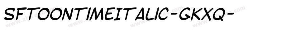 SfToontimeItalic-GKxq字体转换