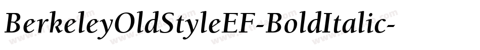 BerkeleyOldStyleEF-BoldItalic字体转换