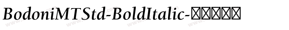 BodoniMTStd-BoldItalic字体转换