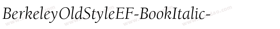 BerkeleyOldStyleEF-BookItalic字体转换
