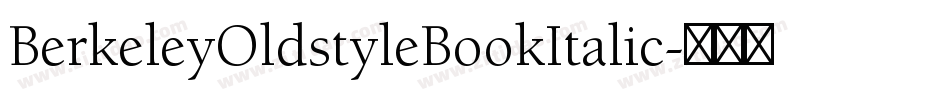 BerkeleyOldstyleBookItalic字体转换