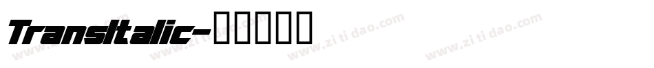 TransItalic字体转换