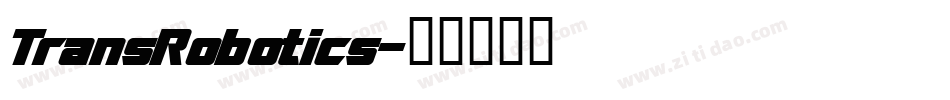 TransRobotics字体转换