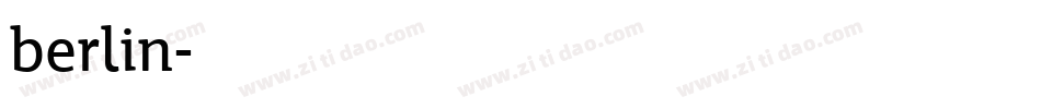 berlin字体转换