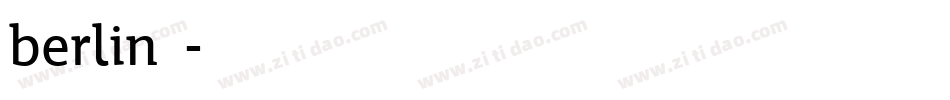 berlin字体字体转换