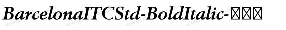 BarcelonaITCStd-BoldItalic字体转换