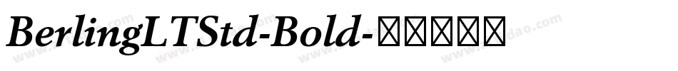 BerlingLTStd-Bold字体转换