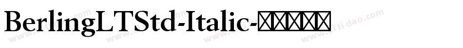 BerlingLTStd-Italic字体转换