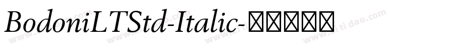 BodoniLTStd-Italic字体转换