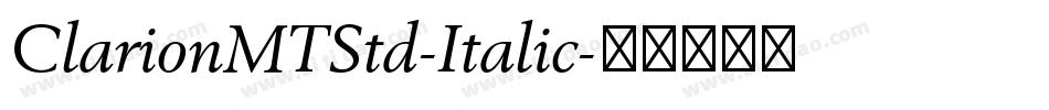 ClarionMTStd-Italic字体转换