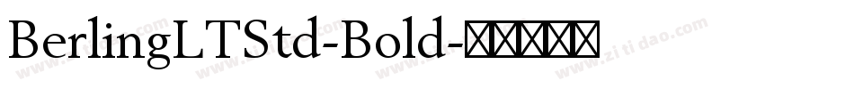 BerlingLTStd-Bold字体转换