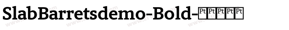 SlabBarretsdemo-Bold字体转换