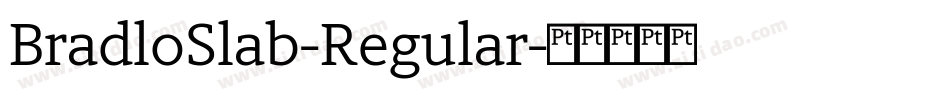 BradloSlab-Regular字体转换