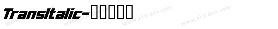 TransItalic字体转换