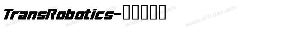 TransRobotics字体转换